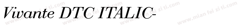 Vivante DTC ITALIC字体转换